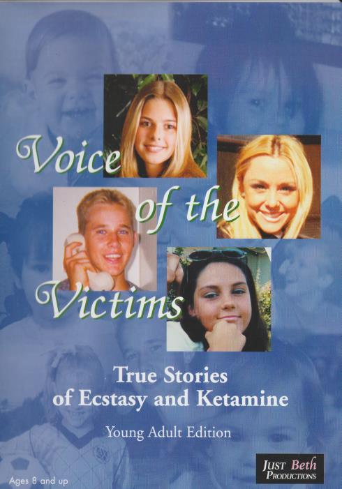 Voice Of The Victims: True Stoies Of Ecstasy & Ketamine Young Adult