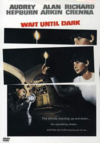 Wait Until Dark - NeverDieMedia