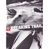 Breaking Trail: A Backcountry Film