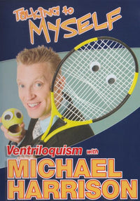 Talking To Myself: Ventriloquism With Michael Harrison Autographed