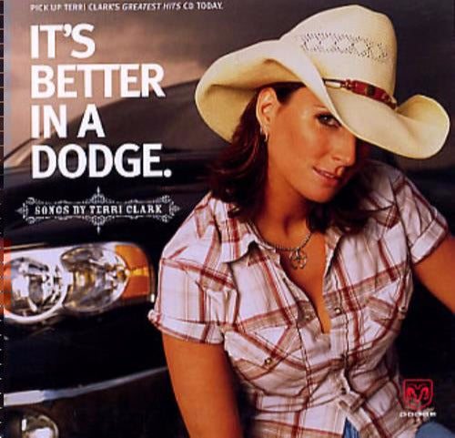 It's Better In A Dodge: Songs By Terri Clark Promo w/ Artwork