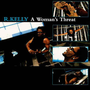R. Kelly: A Woman's Threat Promo w/ Artwork