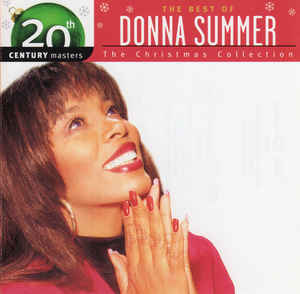 The Best Of Donna Summer: The Christmas Collection: 20th Century Masters w/ Artwork