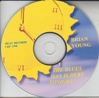 Brian Young: The Blues Man Is Here Tonight!