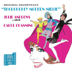 Thoroughly Modern Millie: Original Soundtrack w/ Artwork