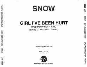 Snow: Girl I've Been Hurt Promo
