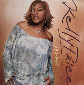 Kelly Price: Someday Promo w/ Artwork
