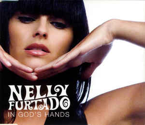 Nelly Furtado: In God's Hands NELLY21 Promo w/ Artwork