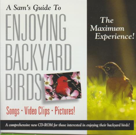 A Sam's Guide To Enjoying Backyard Birds