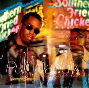 Puff Daddy: Can't Nobody Hold Me Down Promo w/ Artwork