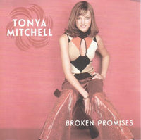 Tonya Mitchell: Broken Promises Promo w/ Artwork