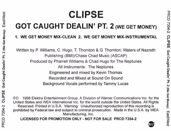 Clipse: Got Caught Dealin' Part 2 (We Get Money) Promo