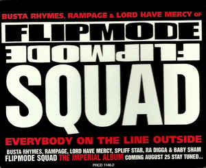 Flipmode Squad: Everybody On The Line Outside Promo w/ Artwork