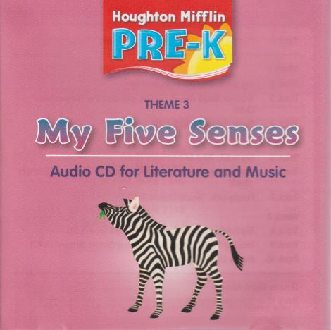Houghton Mifflin Pre-K: Theme 3: My Five Senses: Audio CD For Literature & Music w/ Artwork