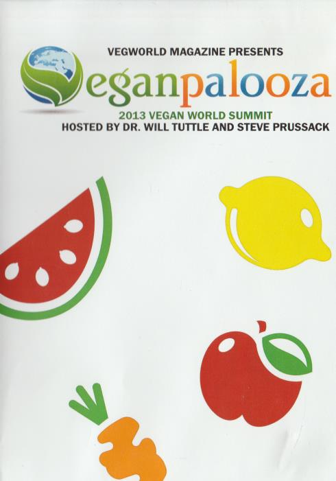 Veganpalooza: 2013 Vegan World Summit