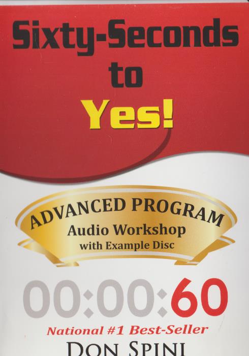 Sixty-Seconds To Yes! Advanced Program Audio Workshop 3-Disc Set