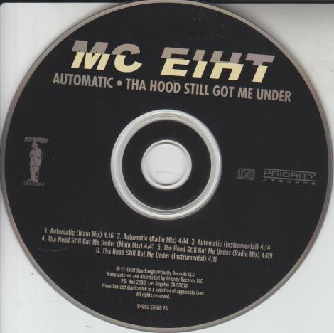 MC Eiht: Automatic / Tha Hood Still Got Me Under Promo