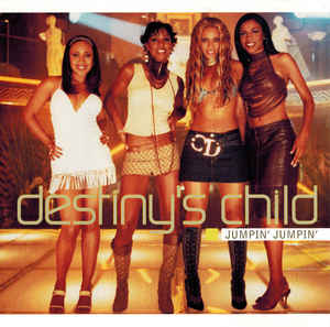 Destiny's Child: Jumpin' Jumpin' Promo w/ Artwork