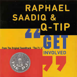 Raphael Saadiq & Q-Tip: Get Involved Promo w/ Artwork