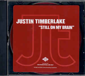 Justin Timberlake: Still On My Brain Promo w/ Artwork