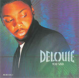 DeLouie: You Said Promo w/ Artwork