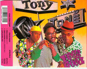 Tony! Toni! Tone!: Feels Good w/ Artwork