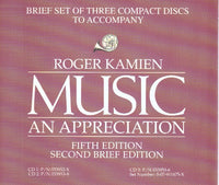 Roger Kamien: Music: An Appreciation Fifth Edition, Second Brief Edition 3-Disc Set
