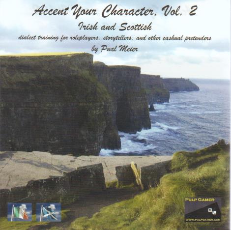 Accent Your Character: Irish & Scottish Volume 2