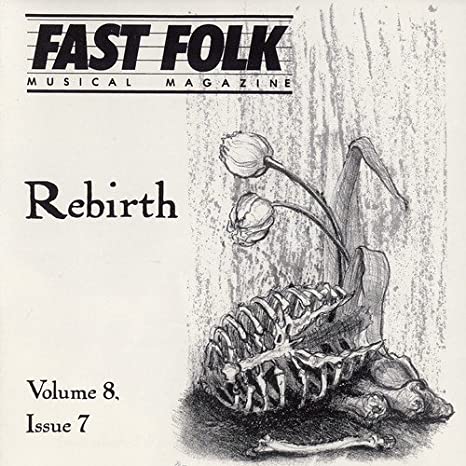Fast Folk Musical Magazine: Rebirth Volume 8, Issue 7 w/ Artwork