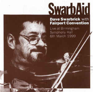 Dave Swarbrick With Fairport Convention: SwarbAid w/ Artwork