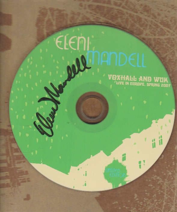 Eleni Mandell: Voxhall And Wuk: Live In Europe, Spring 2007 Autographed w/ Artwork