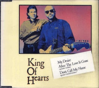 King Of Hearts: My Desire / After The Love Is Gone / Don't Call My Name Japan Import w/ Artwork