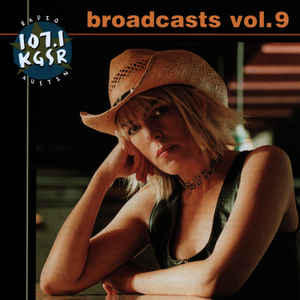 Broadcasts Volume 9 2-Disc Set w/ Artwork