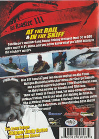 At The Rail & In The Skiff Aboard Red Rooster III: Yellowtail, Tuna & Bass!