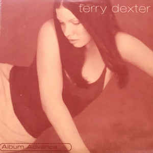 Terry Dexter: Album Advance Promo w/ Artwork