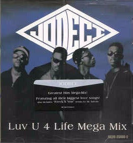 Jodeci: Luv U 4 Life Mega Mix / Freek'N You Promo w/ Artwork