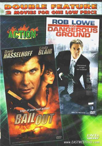 Bail Out / On Dangerous Ground