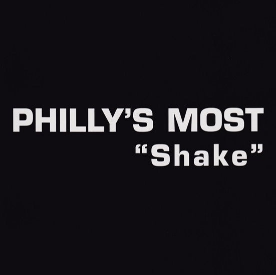 Philly's Most: Shake Promo w/ Artwork