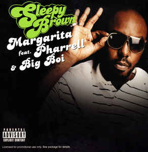 Sleepy Brown: Margarita Promo w/ Artwork