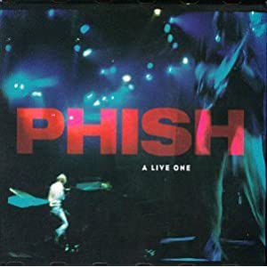 Phish: A Live One w/ Artwork & Book