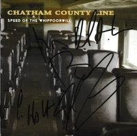 Chatham County Line: Speed Of The Whippoorwill w/ Autographed Artwork