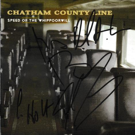 Chatham County Line: Speed Of The Whippoorwill w/ Autographed Artwork