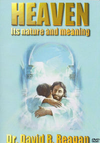 Heaven: Its Nature And Meaning