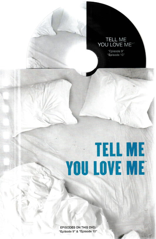 Tell Me You Love Me: Season 1: For Your Consideration 2 Episodes