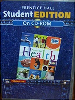 Prentice Hall Health: Student Edition