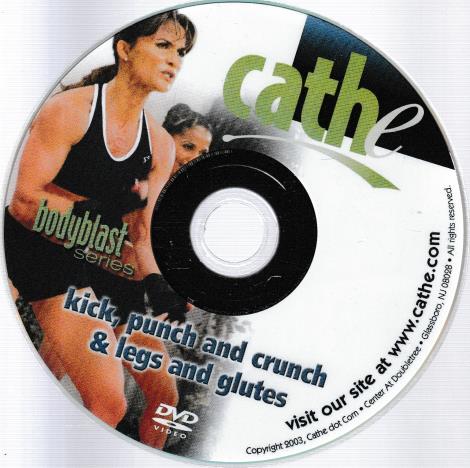 Cathe: Kick, Punch & Crunch & Legs & Glutes w/ No Artwork