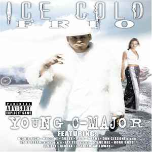 Young C-Major: Ice Cold Frio w/ Artwork