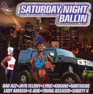 Saturday Night Ballin' w/ Artwork