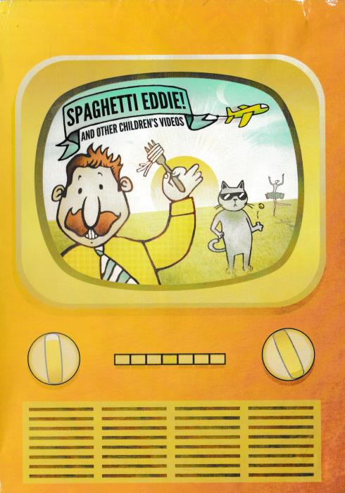Spaghetti Eddie! & Other Children's Videos