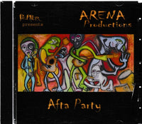 Pepper Presents Arena Productions: Afta Party w/ Artwork